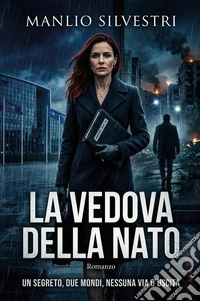 La vedova della NATO libro