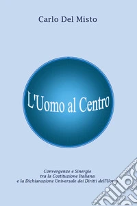 L'uomo al centro libro