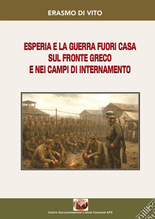 Esperia e la guerra fuori casa sul fronte Greco e nei campi di internamento