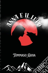 Anna e il lupo