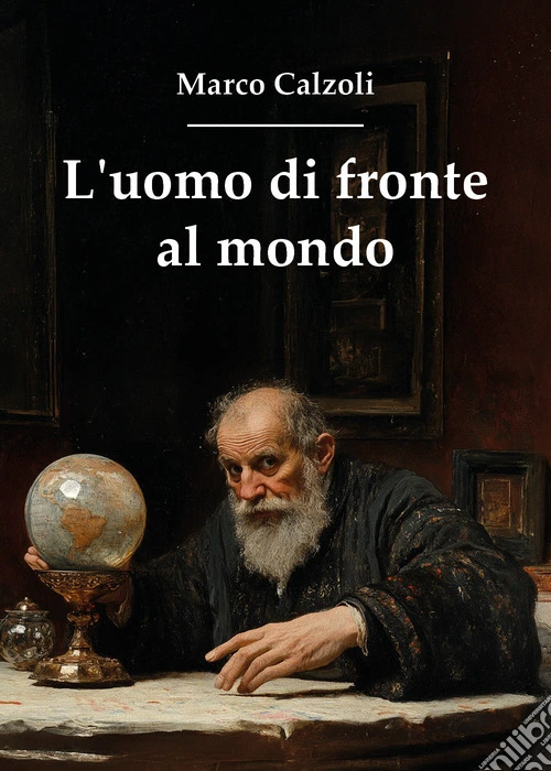 L'uomo di fronte al mondo