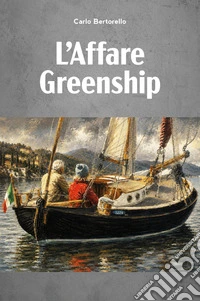 L'affare greenship