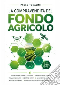 La compravendita del fondo agricolo libro