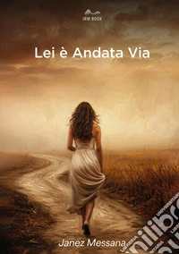 Lei è andata via libro