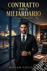 Contratto con il miliardario libro