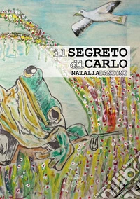Il segreto di Carlo libro