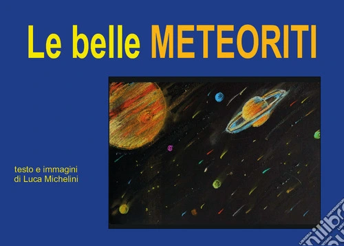 Le belle meteoriti
