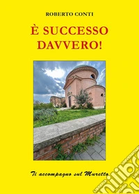 È successo davvero!