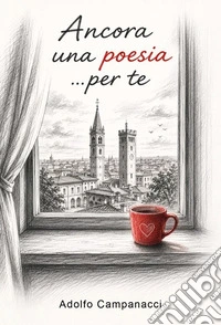 Ancora una poesia... per te