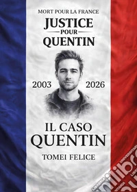 Il caso Quentin libro