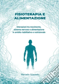 Fisioterapia e alimentazione libro