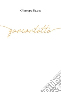 Quarantotto