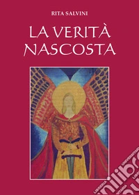 La verità nascosta libro