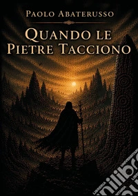 Quando le pietre tacciono libro