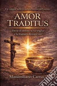Amor traditus
