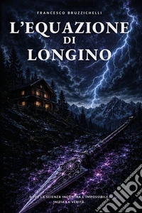L'equazione di Longino libro