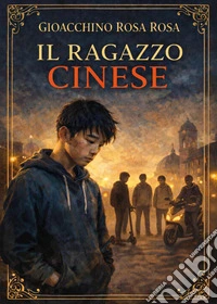 Il ragazzo cinese