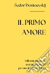 Il primo amore libro