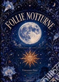 Follie notturne