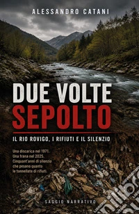 Due volte sepolto libro