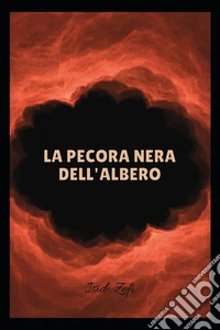 La pecora nera dell'albero