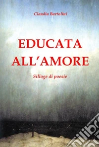 Educata all'amore