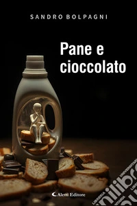 Pane e cioccolato. Nuova ediz. libro