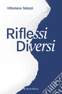 Riflessi diversi libro