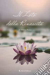 Il loto della rinascita libro