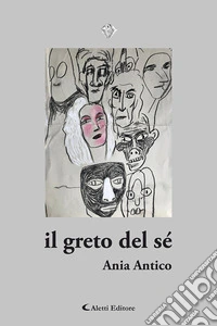 Il greto del sé libro