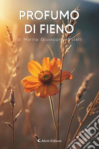 Profumo di fieno libro