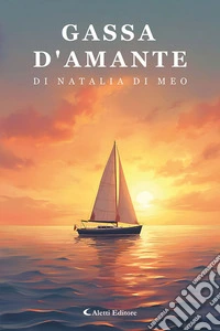 Gassa d'amante libro