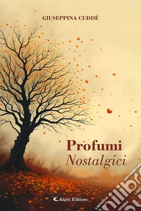 Profumi nostalgici