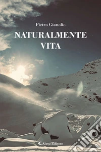 Naturalmente vita libro