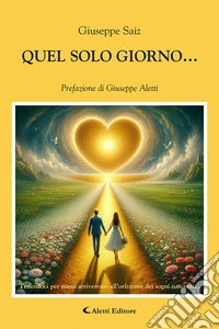Quel solo giorno... libro