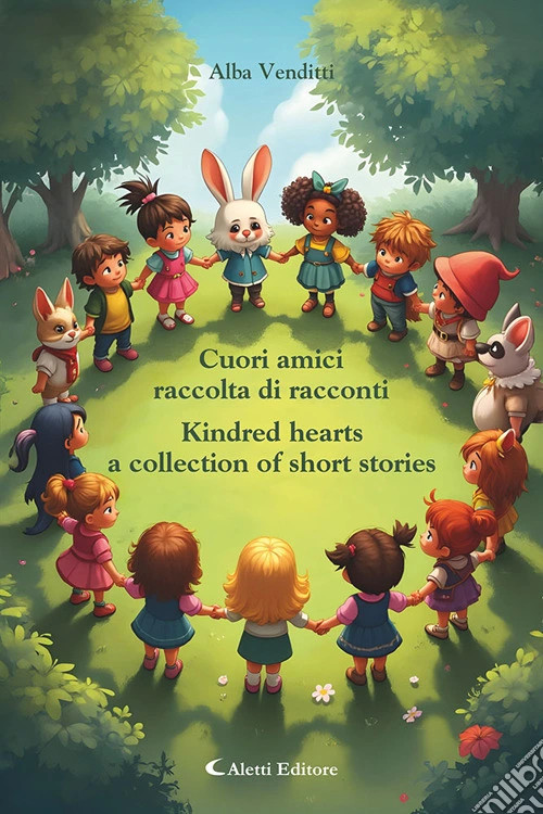 Cuori amici-Kindred hearts. Ediz. bilingue