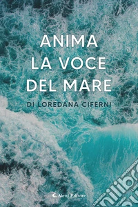 Anima. La voce del mare libro