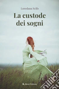 La custode dei sogni