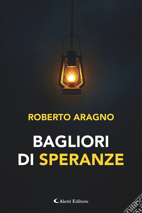 Bagliori di speranze