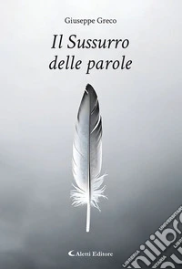 Il sussurro delle parole libro