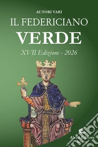 Il Federiciano 2026. Verde libro