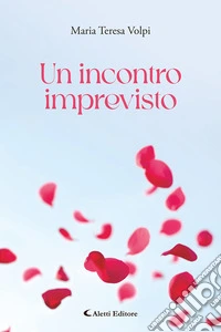 Un incontro imprevisto libro