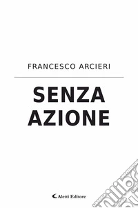 Senza azione
