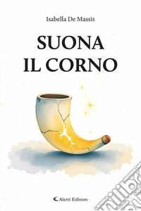 Suona il corno libro