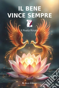 Il bene vince sempre libro