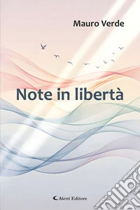 Note in libertà