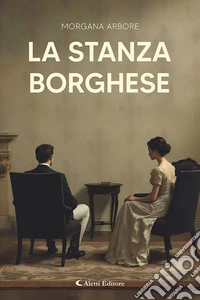 La stanza borghese libro