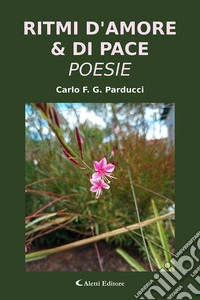 Ritmi d'amore e di pace libro