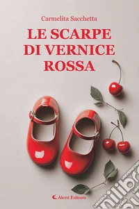 Le scarpe di vernice rossa libro
