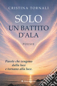 Solo un battito d'ala libro